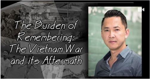 Burden of Remembering: The Vietnam War and Its Aftermath